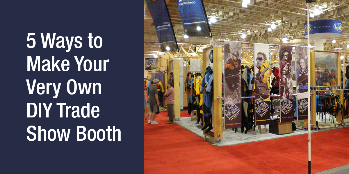 19 DIY Trade Show Booth & Banner Ideas to Copy for Your Next Event