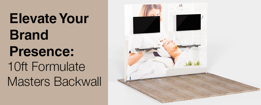 Featured Image Template - 10ft Formulate Masters Backwall